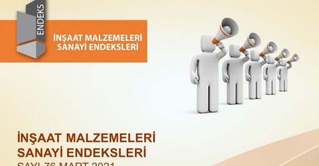 İnşaat Malzemeleri Sanayisi Zorlu Kışı Büyüme Eğilimi İle Tamamlayıp Sezona Girdi
