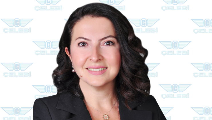 Çelebi Havacılık Holding İnsan Kaynakları Kıdemli Başkan Yardımcısı Evrim Ünal Gökce Oldu