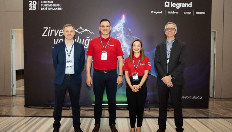 Legrand Türkiye Grubu Geleneksel Bayi Toplantısı Gerçekleşti