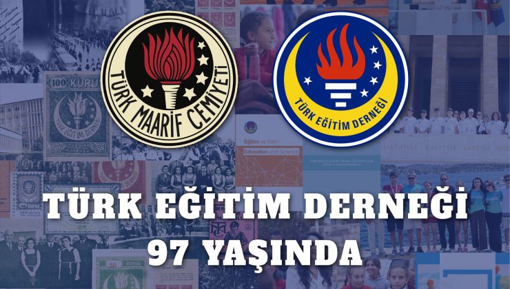 Türk Eğitim Derneği 97 Yaşında