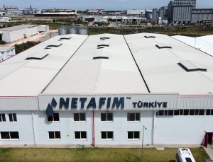 Netafim, Türkiye’yi Modern Sulamada Üretim ve İhracat Üssü Yaptı