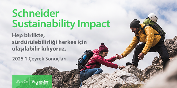 Schneider Electric’ten Yılın İlk Çeyreğinde Etkileyici Sürdürülebilirlik Skoru
