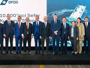 DFDS, Gerçekleştirdiği 10.000’inci Seferiyle Türkiye’nin Küresel Ticaretine Güç Katıyor