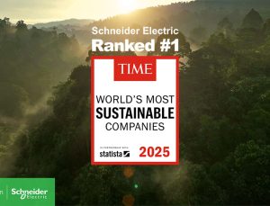 Schneider Electric, Dünyanın En Sürdürülebilir Şirketi Seçildi