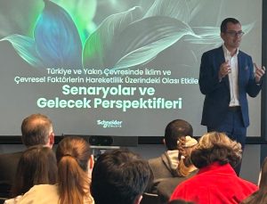 “Türkiye ve Yakın Çevresinde İklim ve Çevresel Faktörlerin Hareketlilik Üzerindeki Olası Etkileri” raporu Schneider Electric desteğiyle yayınlandı