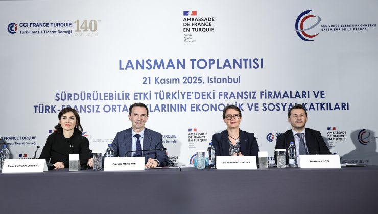 Türk-Fransız İş Birliği Büyüyor