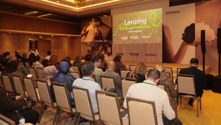 Lenzing Buluşmaları, Sürdürülebilir Tekstil Değer Zinciri Bir Araya Getirdi