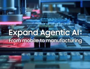 Samsung Electronics, 2030 yılına kadar ‘Yapay Zekâ Destekli Fabrikalar’a geçme stratejisini açıkladı