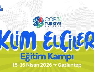 İklim Elçileri Gaziantep’te Buluşuyor