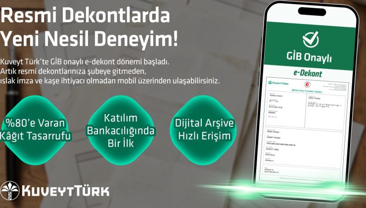 Kuveyt Türk e-Dekont Sistemine Geçen İlk Katılım Bankası Oldu