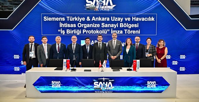 Siemens Türkiye ile Ankara Uzay ve Havacılık İhtisas Organize Sanayi Bölgesi, Kritik Bir İş Birliğine İmza Attı