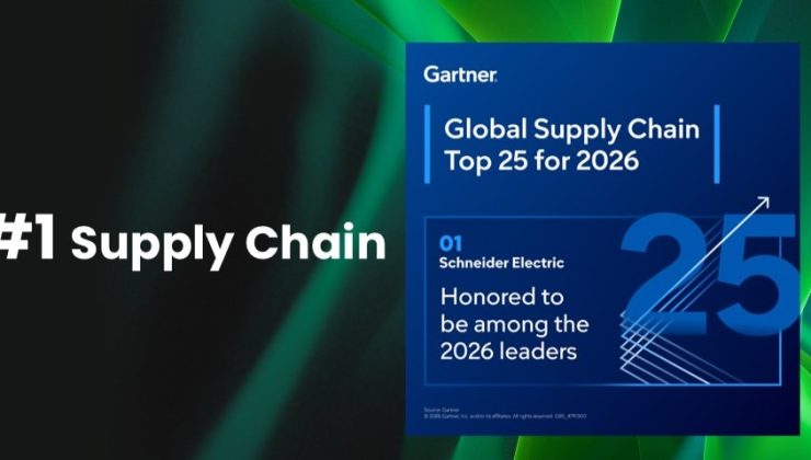 Schneider Electric, 2026 Gartner® Supply Chain Top 25 sıralamasında üst üste dördüncü kez birinci oldu