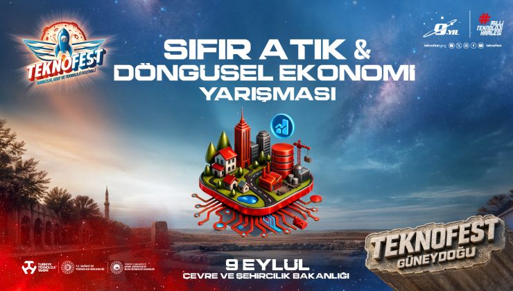Atığı kaynağa, teknolojiyi çözüme dönüştüren gençler TEKNOFEST 2026’da yarışıyor